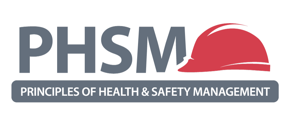 Principles of Health & Safety Management (PHSM)